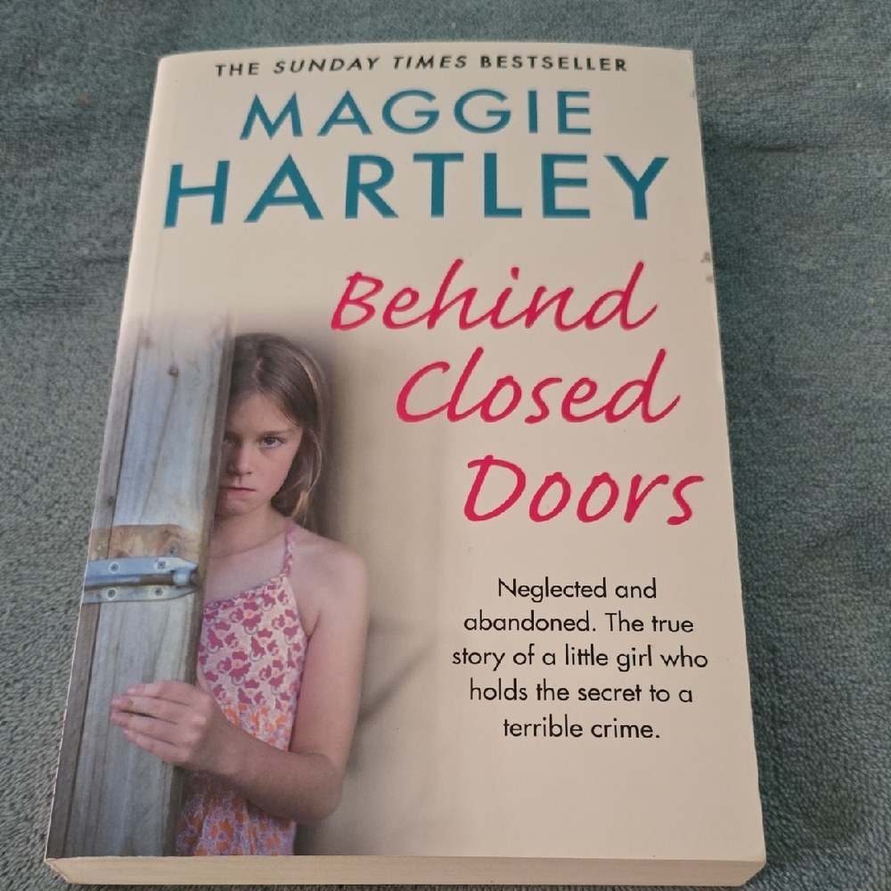 Behind Closed Doors by Maggie Hartley